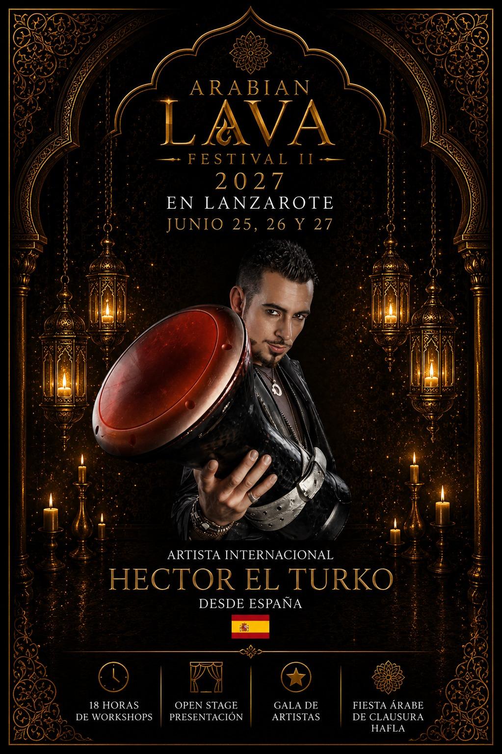 Cartel de Hector el Turko, artista del Arabian Lava Festival II 2027
